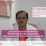 ¿Qué niveles de estrógenos y progesterona se consideran adecuados antes de la transferencia?